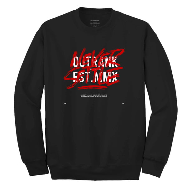 OUTRANK OR3061CF Never Settle Crewneck Fleece Designers Closet